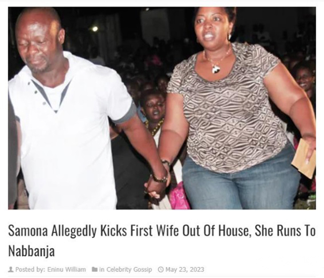 乌干达媒体报导，当地富豪Samona（卡斯乌里的别称）疑其大老婆出轨而将她踢出家门。 